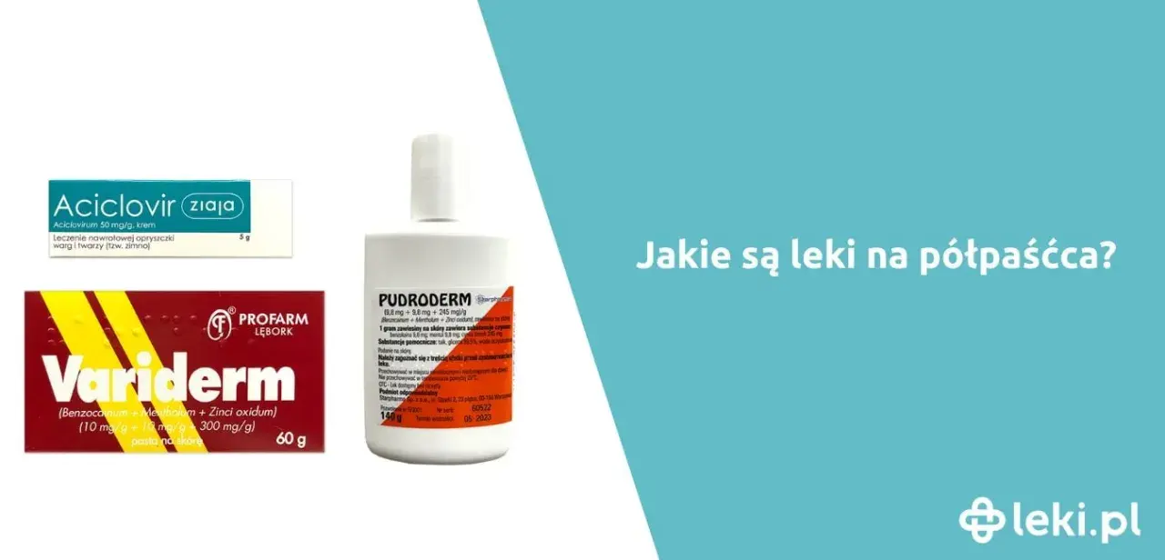 Półpasiec: Jakie leki? Szybka ulga i ochrona przed bólem