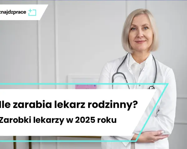 Ile zarabia lekarz w Polsce? Realne zarobki 2024