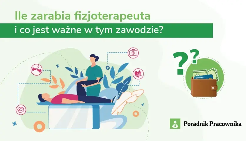 Ile zarabia fizjoterapeuta? Mediana, specjalizacje, jak zwiększyć zyski