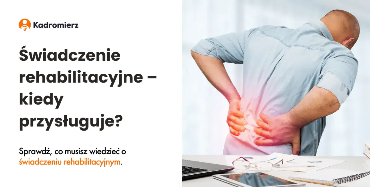 rehabilitacja świadczenie rehabilitacyjne praca